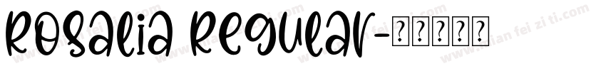 Rosalia Regular字体转换